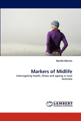 Markers of Midlife (Paperback)