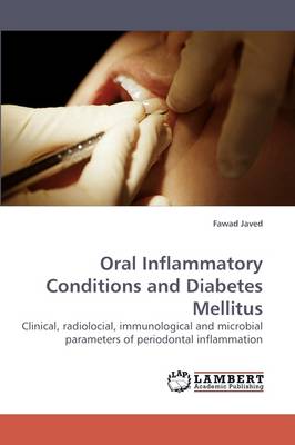 Oral Inflammatory Conditions and Diabetes Mellitus (Paperback)