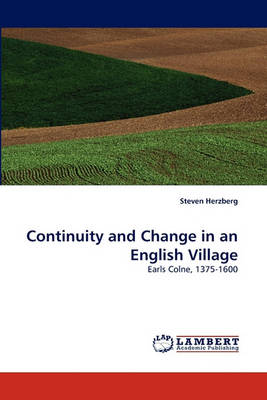 Continuity and Change in an English Village (Paperback)