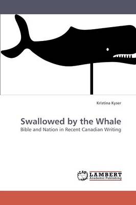 Swallowed by the Whale (Paperback)