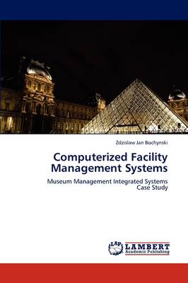 Computerized Facility Management Systems (Paperback)