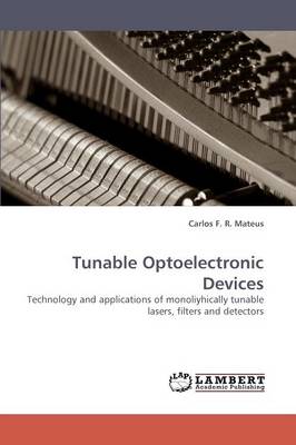 Tunable Optoelectronic Devices (Paperback)