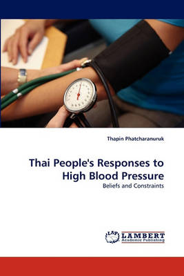 Thai People's Responses to High Blood Pressure (Paperback)