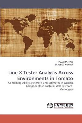Line X Tester Analysis Across Environments in Tomato (Paperback)