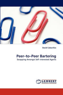 Peer-To-Peer Bartering (Paperback)