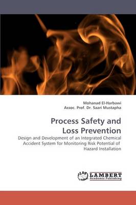 Process Safety and Loss Prevention (Paperback)