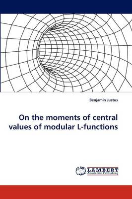 On the Moments of Central Values of Modular L-Functions (Paperback)