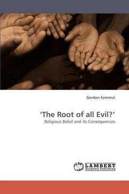 'The Root of All Evil?' (Paperback)