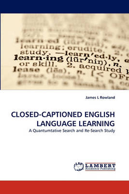 Closed-Captioned English Language Learning (Paperback)