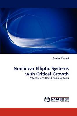 Nonlinear Elliptic Systems with Critical Growth (Paperback)