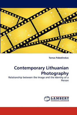 Contemporary Lithuanian Photography (Paperback)