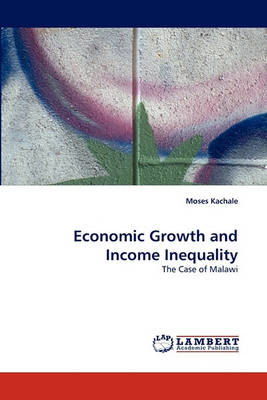 Economic Growth and Income Inequality (Paperback)