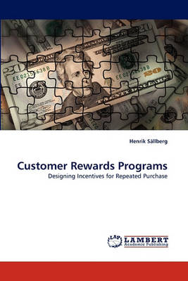 Customer Rewards Programs (Paperback)
