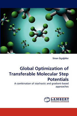Global Optimization of Transferable Molecular Step Potentials (Paperback)