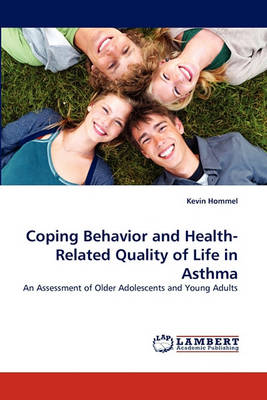 Coping Behavior and Health-Related Quality of Life in Asthma (Paperback)