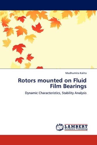 Rotors Mounted on Fluid Film Bearings (Paperback)