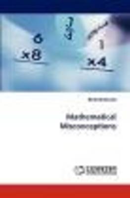 Mathematical Misconceptions (Paperback)