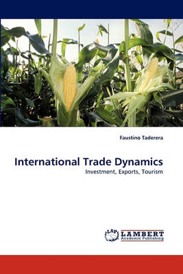 International Trade Dynamics (Paperback)