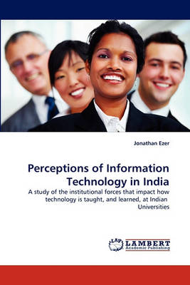 Perceptions of Information Technology in India (Paperback)