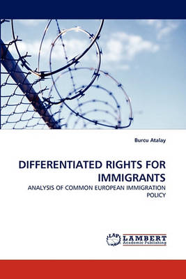 Differentiated Rights for Immigrants (Paperback)