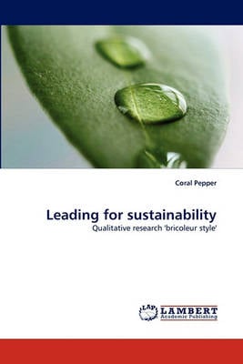 Leading for Sustainability (Paperback)