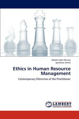 Ethics in Human Resource Management (Paperback)