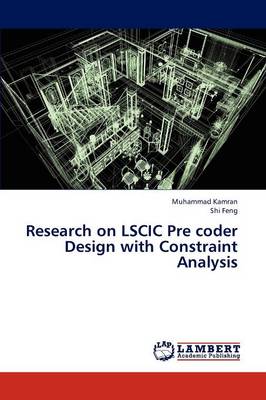 Research on Lscic Pre Coder Design with Constraint Analysis (Paperback)