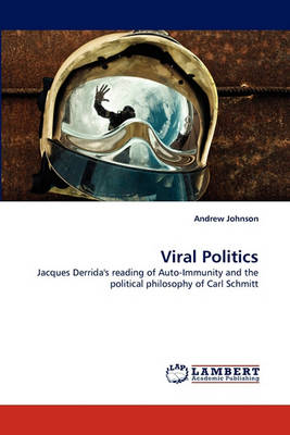 Viral Politics (Paperback)