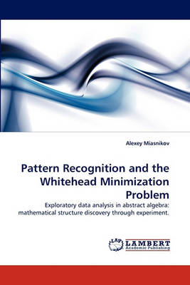 Pattern Recognition and the Whitehead Minimization Problem (Paperback)