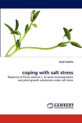 Coping with Salt Stress (Paperback)