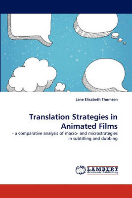 Translation Strategies in Animated Films (Paperback)