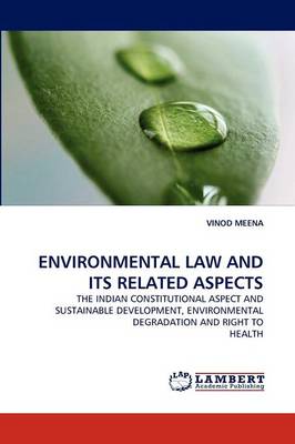 Environmental Law and Its Related Aspects (Paperback)