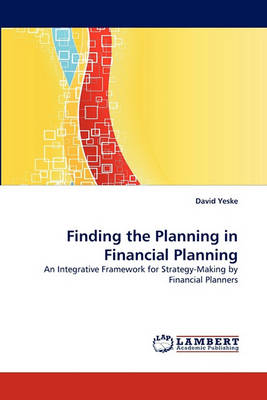 Finding the Planning in Financial Planning (Paperback)