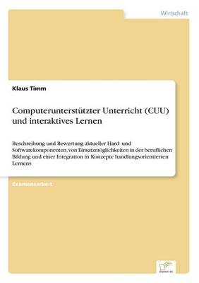 Computerunterstutzter Unterricht (Cuu) Und Interaktives Lernen (Paperback)