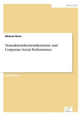 Transaktionskosten konomie Und Corporate Social Performance (Paperback)