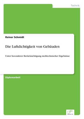 Die Luftdichtigkeit Von Gebauden (Paperback)