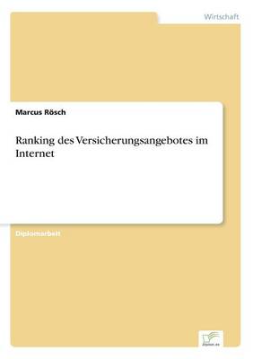 Ranking des Versicherungsangebotes im Internet (Paperback)