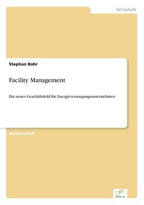 Facility Management (Paperback)