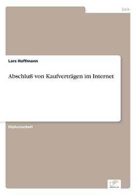 Abschlu Von Kaufvertr gen Im Internet (Paperback)