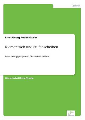 Riementrieb Und Stufenscheiben (Paperback)