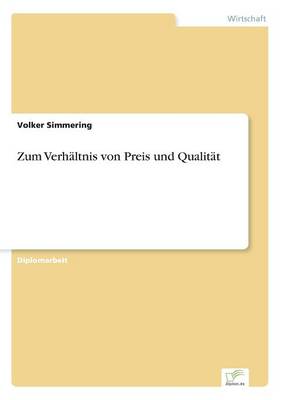 Zum Verhaltnis Von Preis Und Qualitat (Paperback)