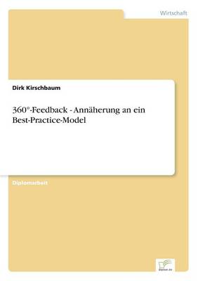 360 -Feedback - Ann herung an Ein Best-Practice-Model (Paperback)