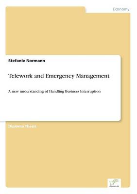 Telework and Emergency Management (Paperback)
