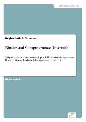 Kinder Und Computernetze (Internet) (Paperback)