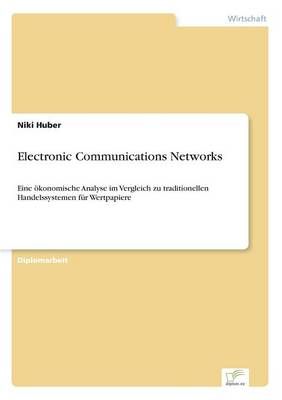 Electronic Communications Networks (Paperback)