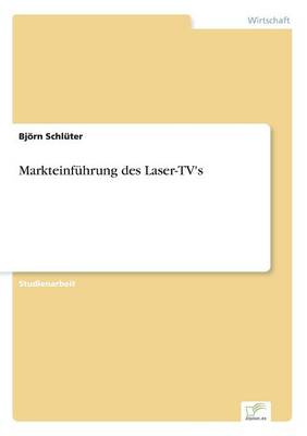 Markteinfuhrung Des Laser-TV's (Paperback)