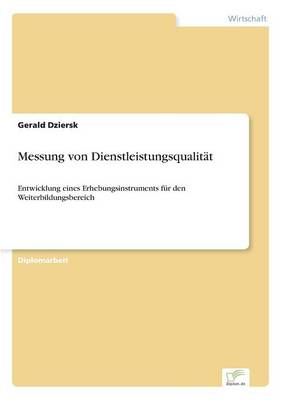 Messung Von Dienstleistungsqualit t (Paperback)