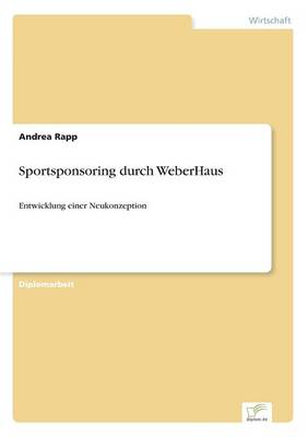 Sportsponsoring Durch Weberhaus (Paperback)