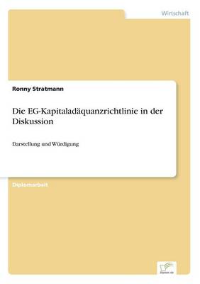 Die Eg-Kapitalad quanzrichtlinie in Der Diskussion (Paperback)