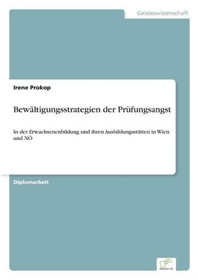Bewaltigungsstrategien Der Prufungsangst (Paperback)